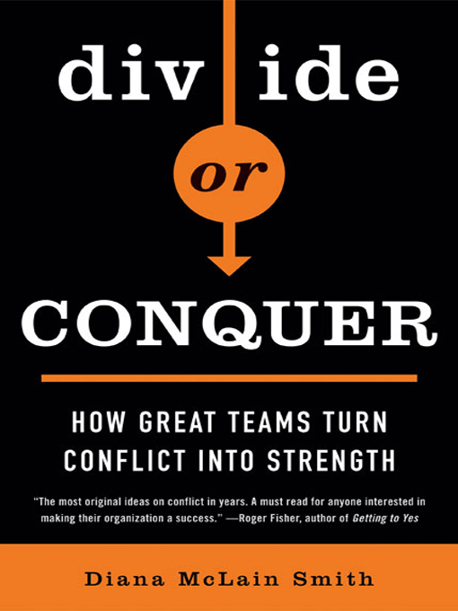 Title details for Divide or Conquer by Diana McLain Smith - Available